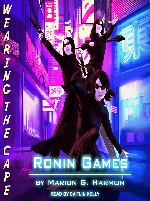 Title details for Ronin Games by Marion G. Harmon - Available